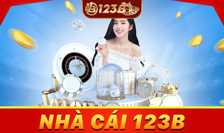 Nhà cái 123B là địa chỉ cá cược trực tuyến yêu thích của người chơi